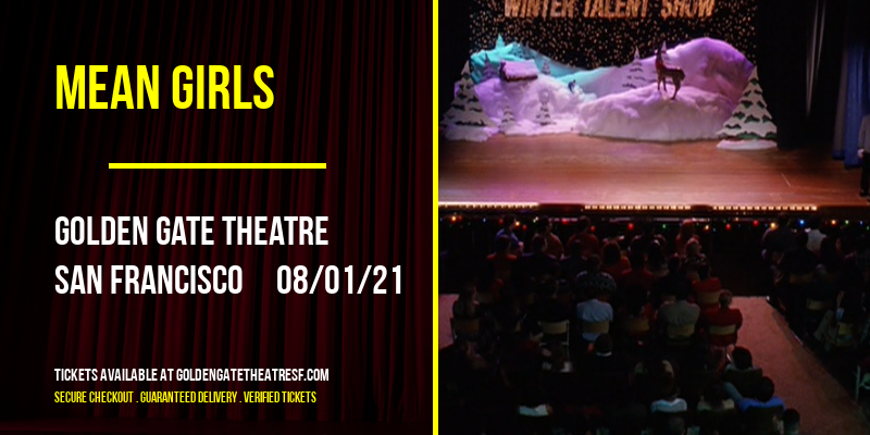 Mean Girls [POSTPONED] at Golden Gate Theatre
