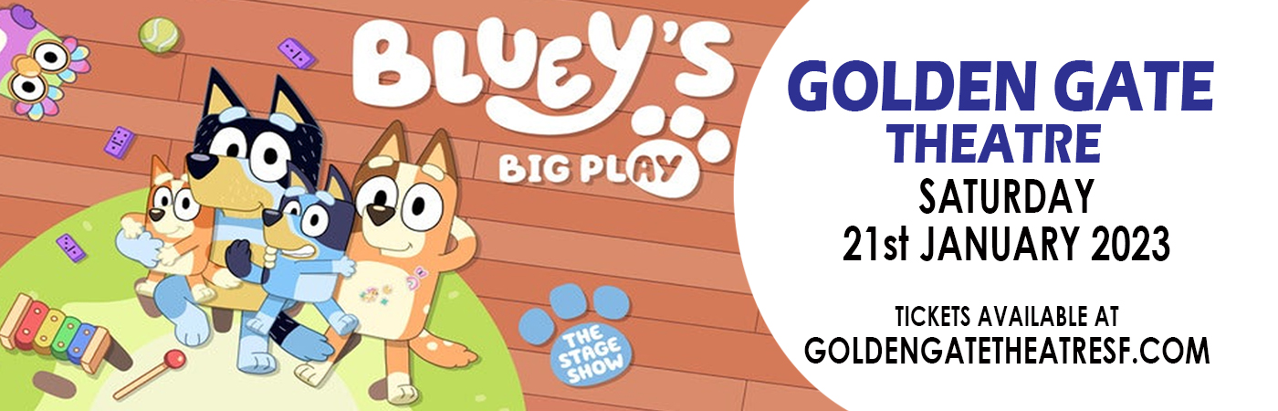 Bluey's Big Play at Golden Gate Theatre