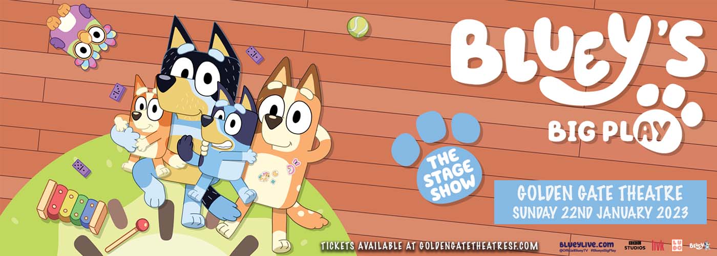 Bluey's Big Play at Golden Gate Theatre