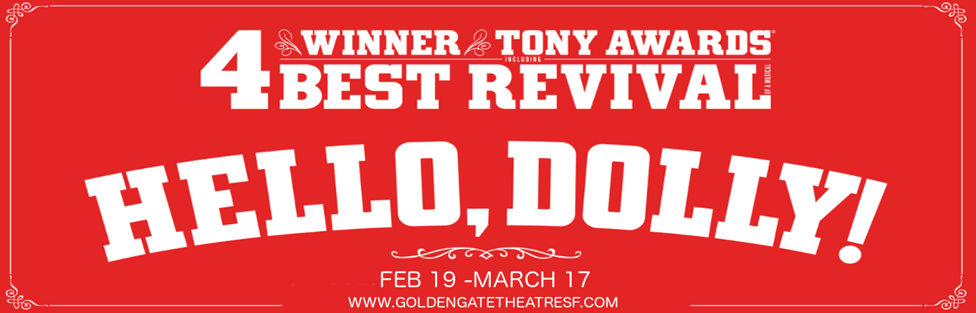 Hello, Dolly! at Golden Gate Theatre