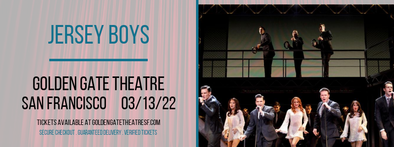 Jersey Boys [POSTPONED] at Golden Gate Theatre