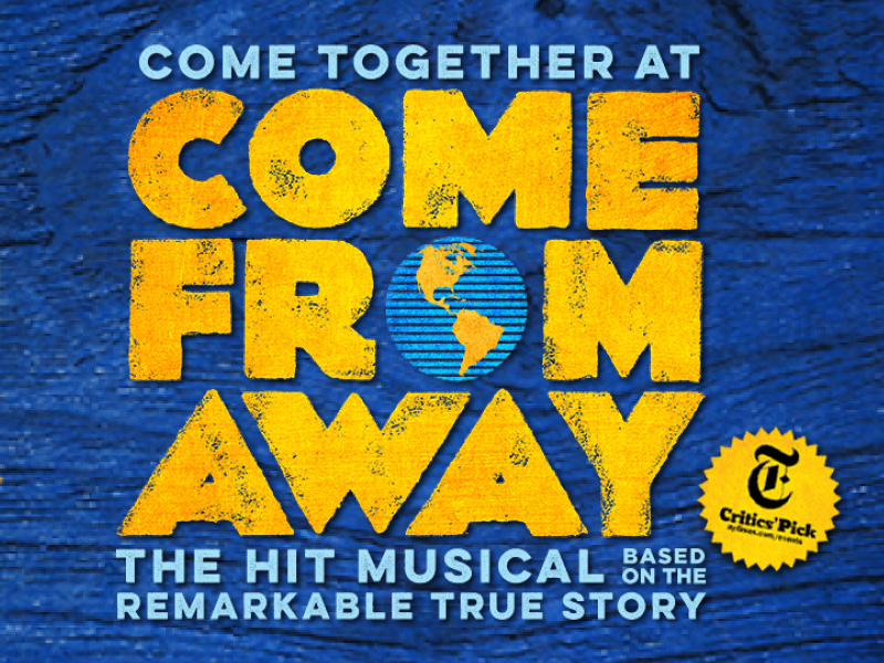 Come From Away at Golden Gate Theatre