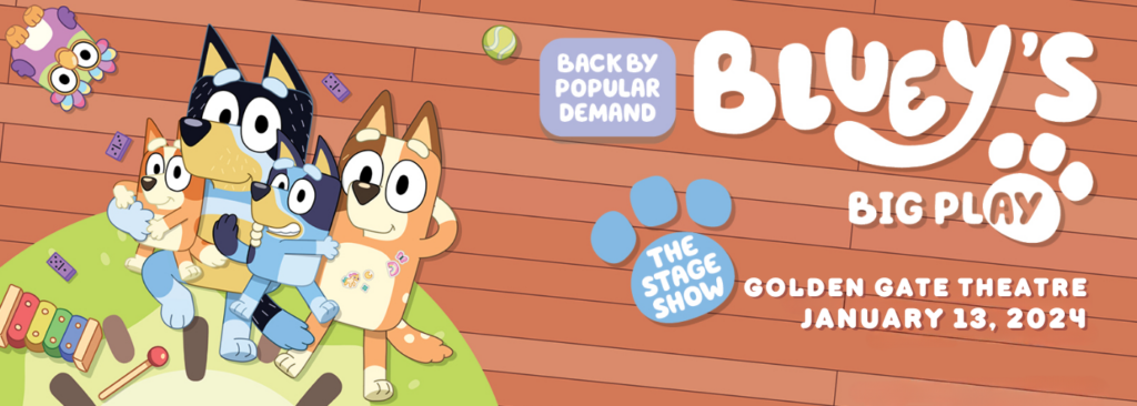 Bluey's Big Play at 