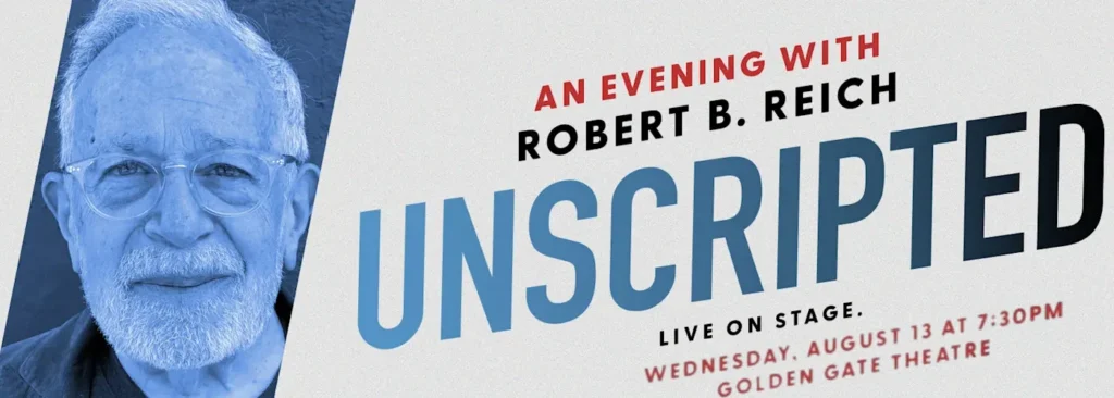 Robert Reich at Golden Gate Theatre