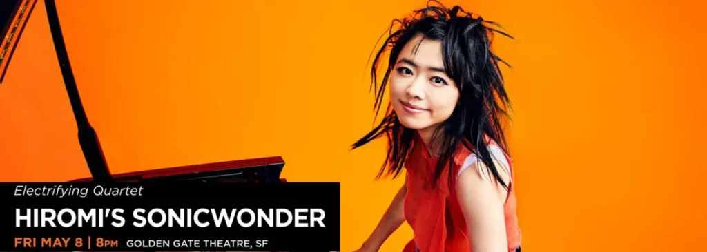 Hiromi's Sonicwonder at Golden Gate Theatre