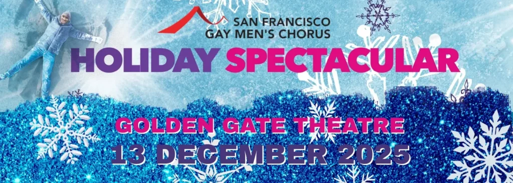 San Francisco Gay Men's Chorus at Golden Gate Theatre
