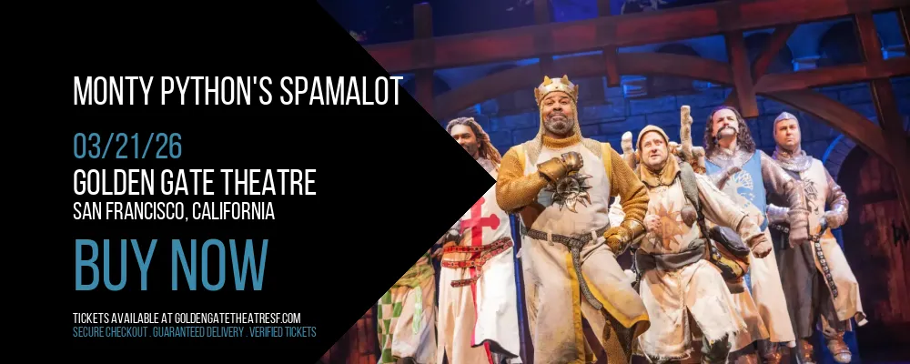 Monty Python's Spamalot at Golden Gate Theatre